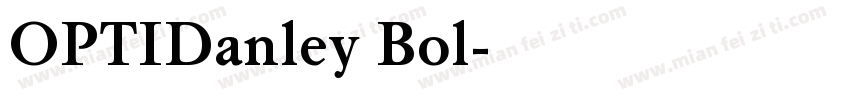 OPTIDanley Bol字体转换